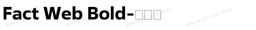 Fact Web Bold字体转换